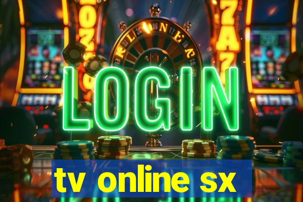 tv online sx