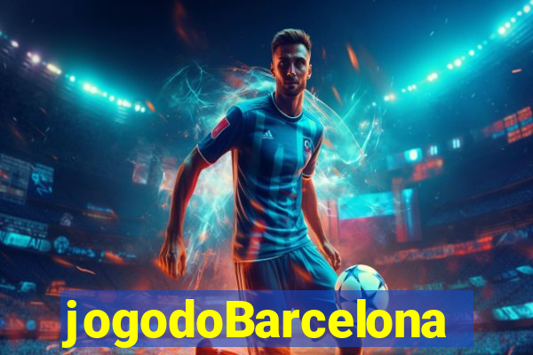 jogodoBarcelona