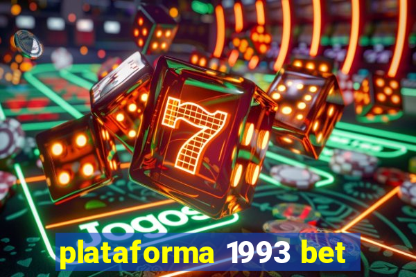 plataforma 1993 bet