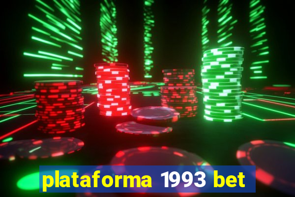 plataforma 1993 bet