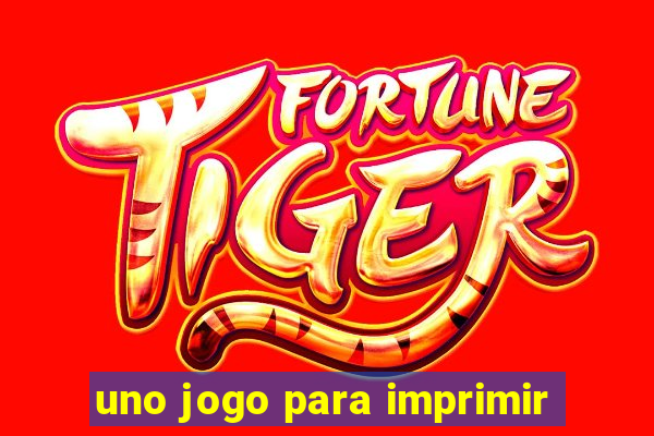 uno jogo para imprimir