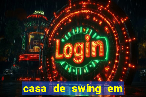 casa de swing em foz do iguacu