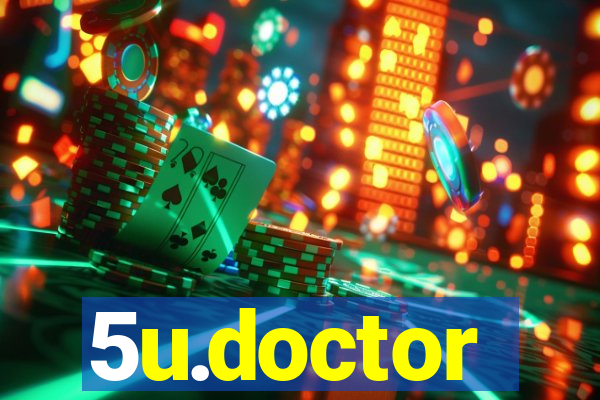 5u.doctor