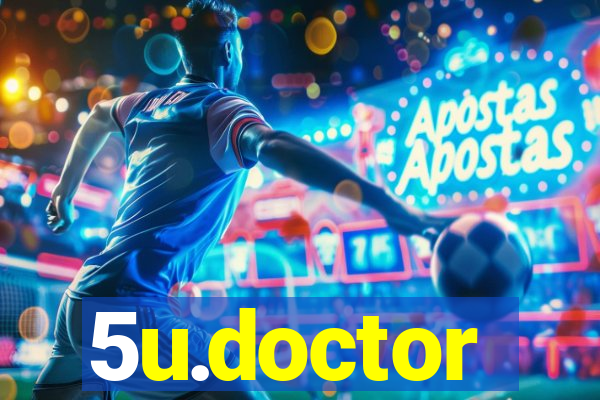 5u.doctor