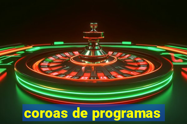 coroas de programas