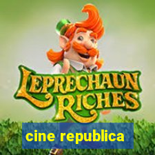 cine republica