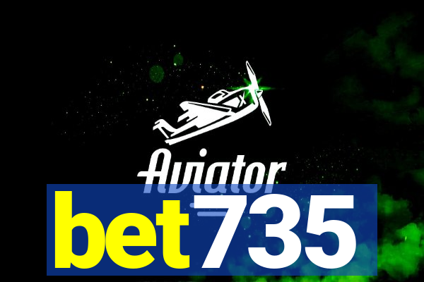 bet735