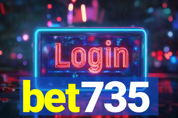 bet735