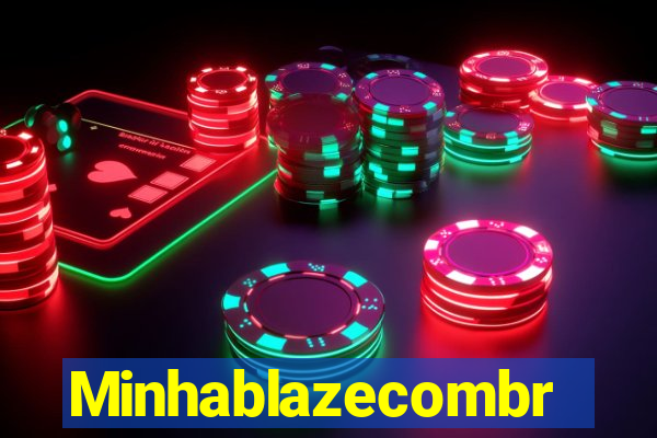 Minhablazecombr