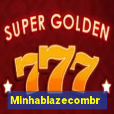 Minhablazecombr