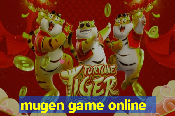 mugen game online