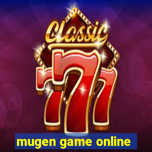 mugen game online