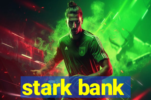 stark bank