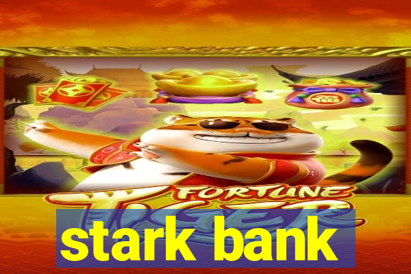 stark bank