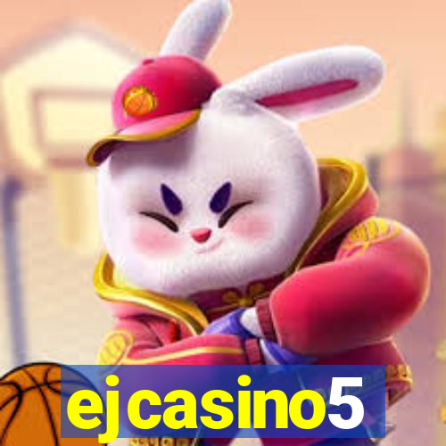 ejcasino5