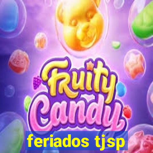 feriados tjsp