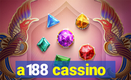 a188 cassino