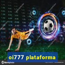 oi777 plataforma