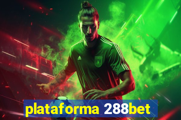 plataforma 288bet