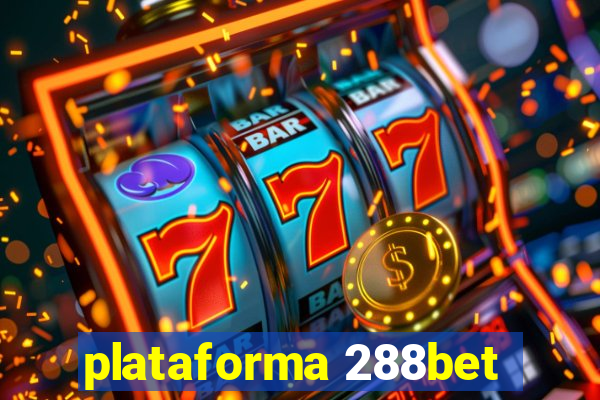 plataforma 288bet