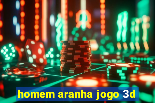 homem aranha jogo 3d