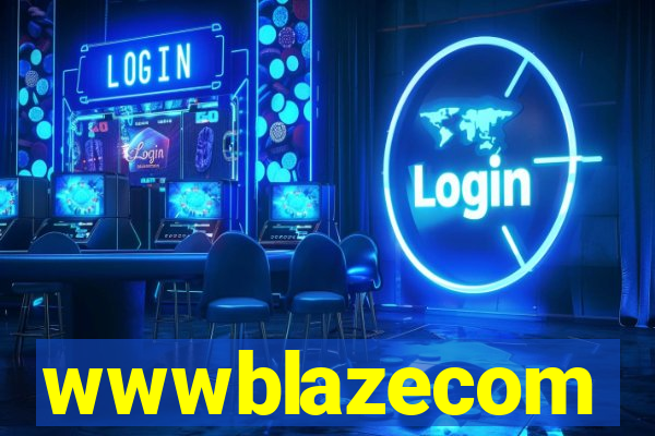 wwwblazecom