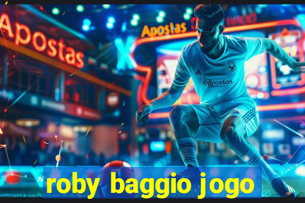 roby baggio jogo