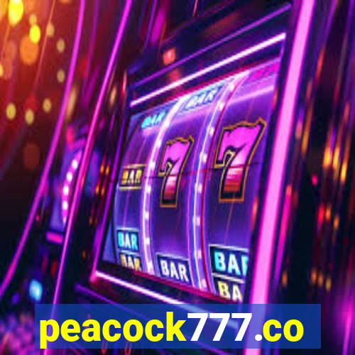 peacock777.co