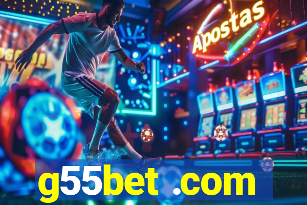 g55bet .com