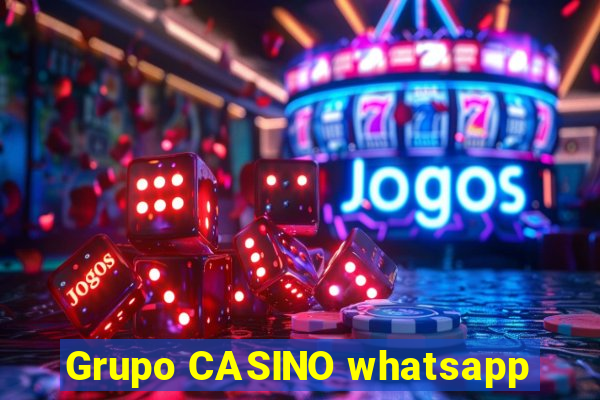 Grupo CASINO whatsapp