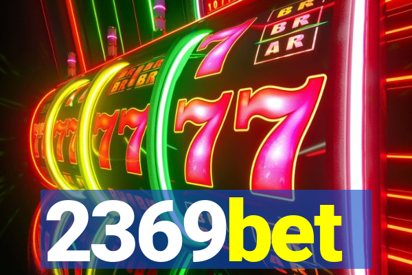 2369bet