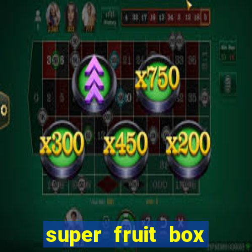 super fruit box codes blox fruit 2024