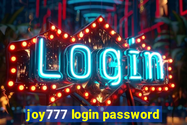 joy777 login password