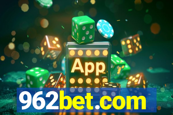 962bet.com