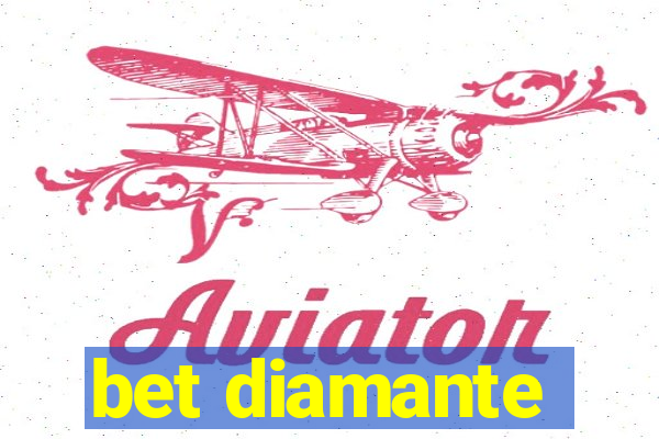 bet diamante