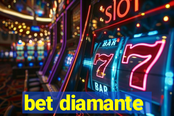 bet diamante