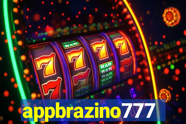 appbrazino777