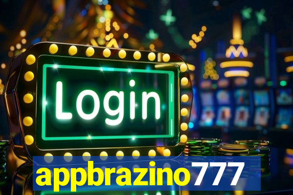 appbrazino777