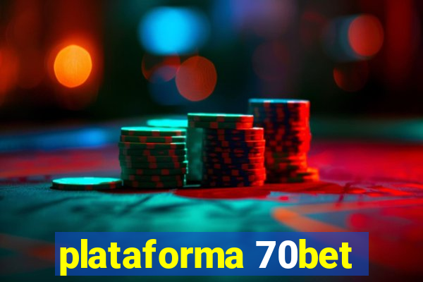 plataforma 70bet