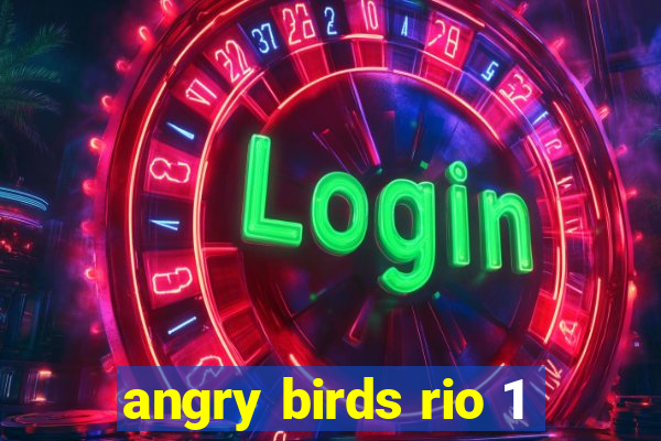 angry birds rio 1