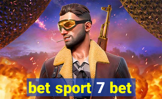 bet sport 7 bet