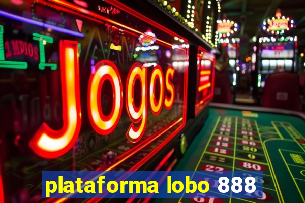 plataforma lobo 888