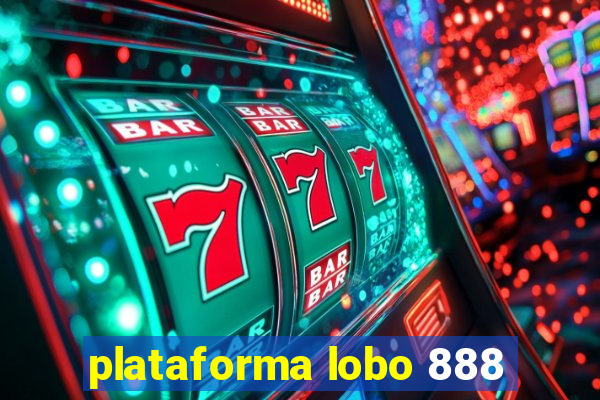 plataforma lobo 888