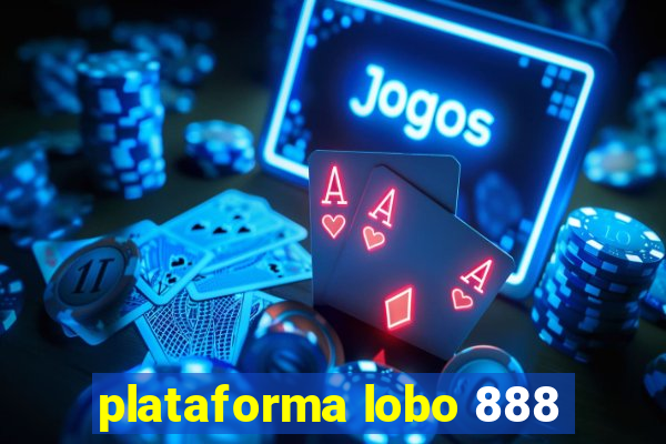 plataforma lobo 888