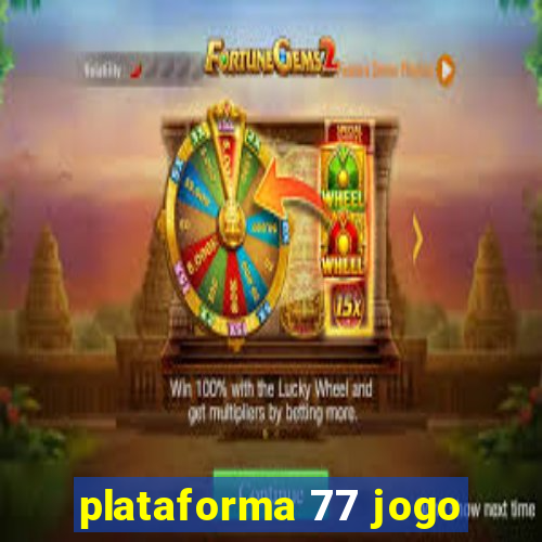 plataforma 77 jogo