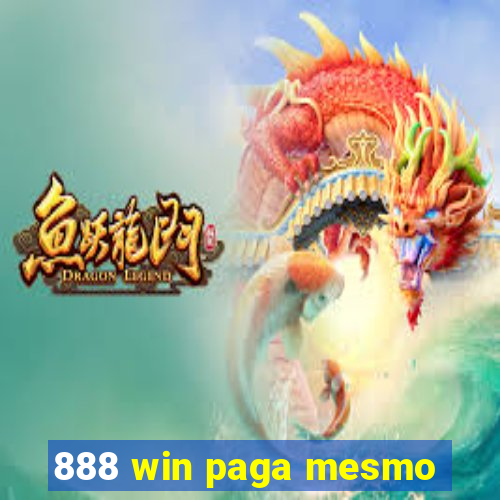 888 win paga mesmo