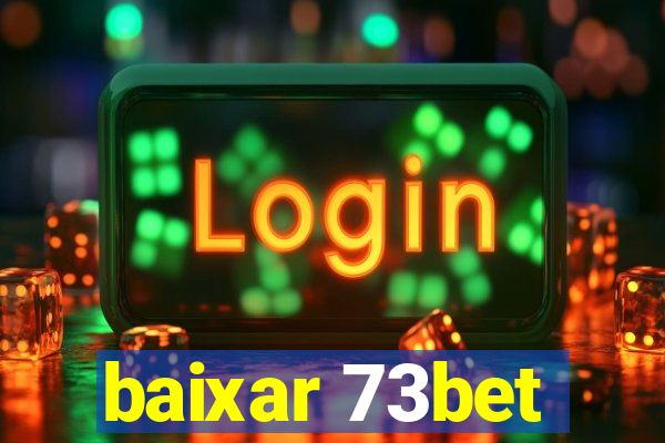 baixar 73bet