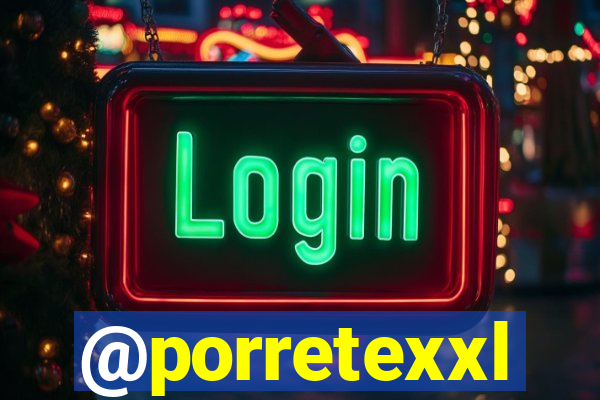 @porretexxl