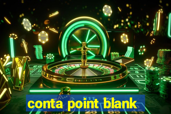 conta point blank