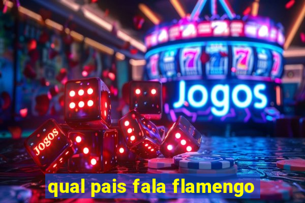 qual pais fala flamengo